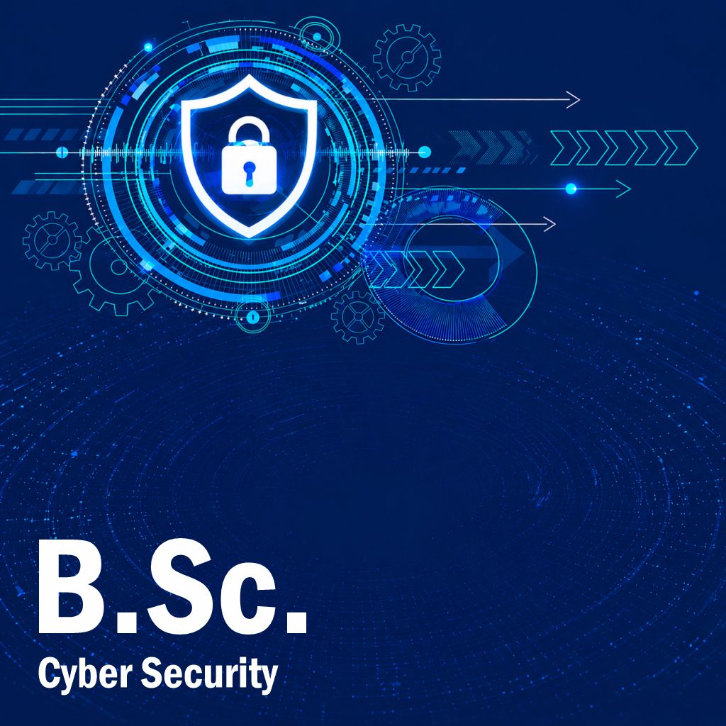 B.Sc. -Cyber Security